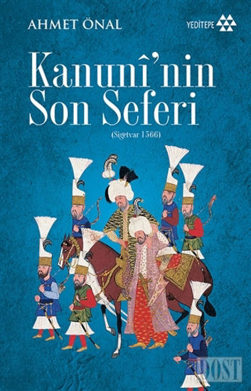 Kanuni'nin Son Seferi (Sigetvar 1566)